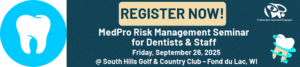 2025 Dental Risk Management Seminar